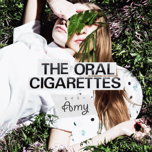 The Oral Cigarettes : Amy
